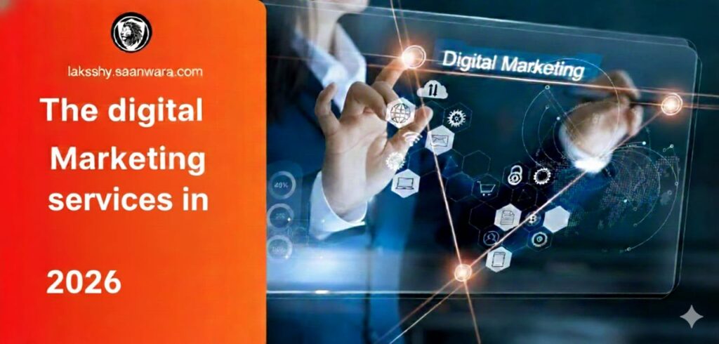 the digital marketing servics in 2026